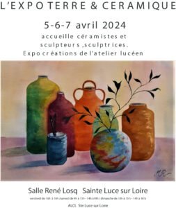 Terre & CéramiqueSte Luce sur Loire5, 6 et 7 Avril